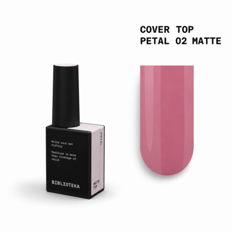 Топ камуфлирующий матовый Biblioteka Matte Cover Top №02 Petal Нежно-розовый 10 мл
