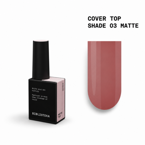 Топ камуфлюючий матовий Biblioteka Matte Cover Top №03 Shade Холодний рожево-бежевий 10 мл