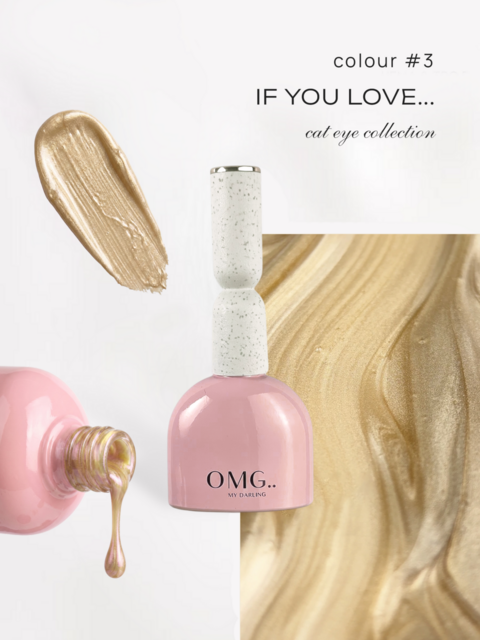Гель-лак OMG..My Darling If You Love Cat Eye №3 10 мл 