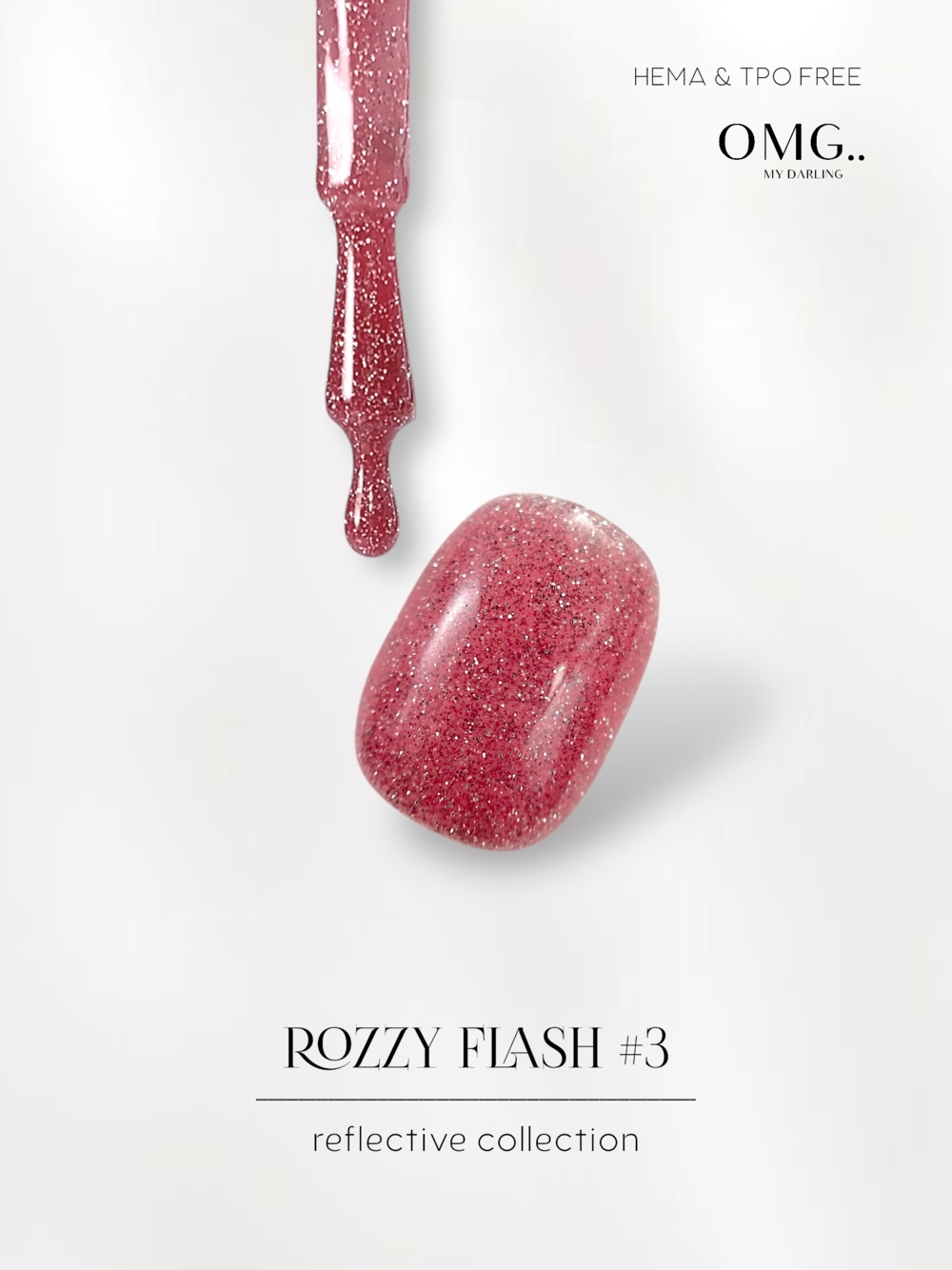 Гель-лак OMG..My Darling Rozzy Flash №3 10 мл, фото 4