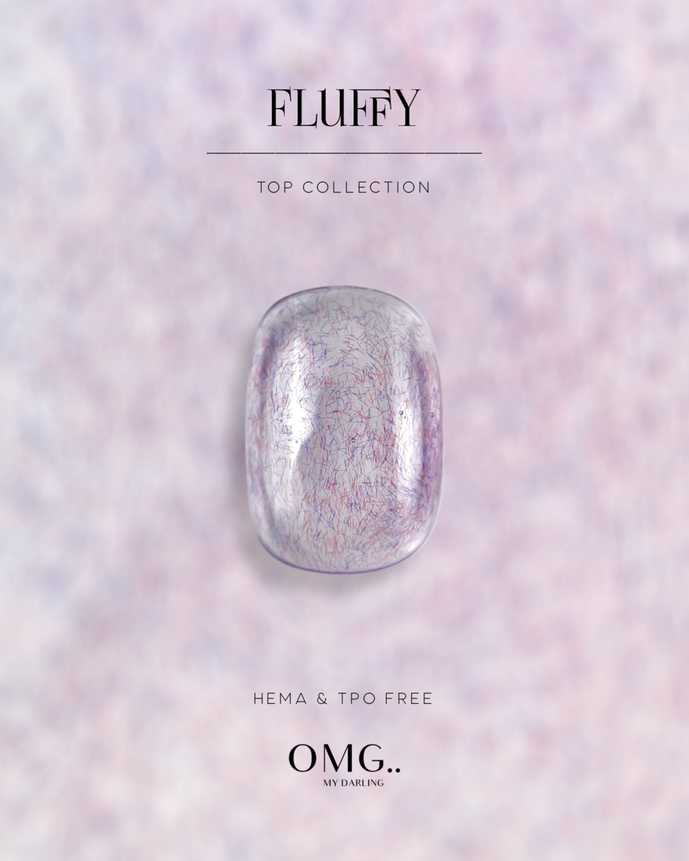 Топ без липкого слоя OMG..My Darling Fluffy 10 мл, фото 3