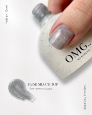 Топ без липкого слоя OMG..My Darling Flash Silver 10 мл, фото 3